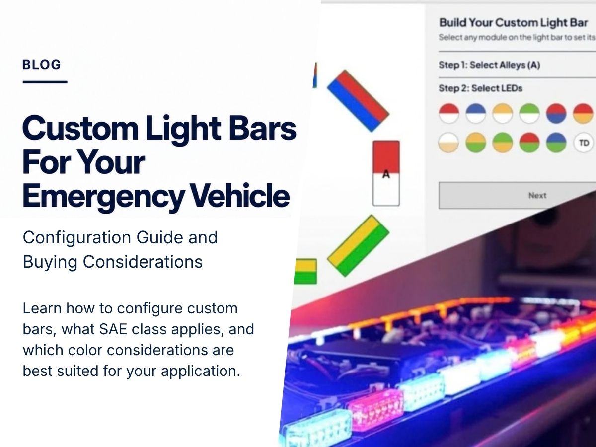 Custom Light Bars for Your Emergency Vehicle