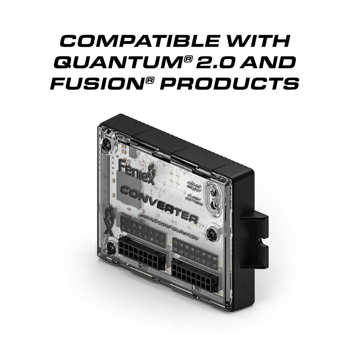 Feniex Quantum Converter Compability